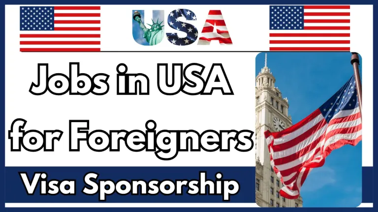RELOCATE TO USA – Apply for Jobs In United States as a Foreigner